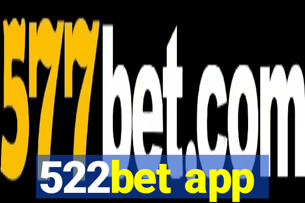 522bet app